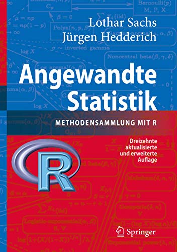 Beispielbild fr Angewandte Statistik: Methodensammlung mit R zum Verkauf von medimops