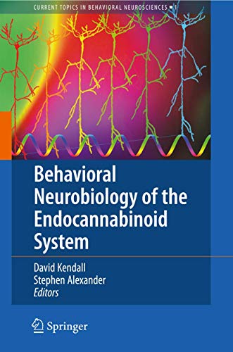 9783540889540: Behavioral Neurobiology of the Endocannabinoid System (Current Topics in Behavioral Neurosciences, 1)