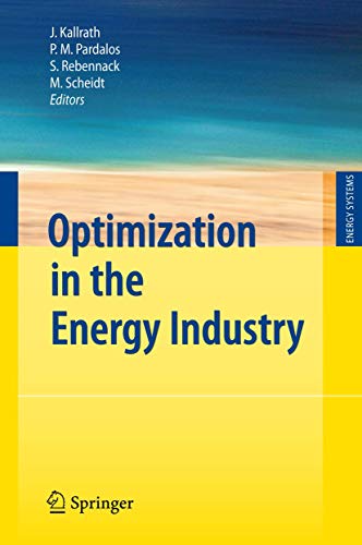 Stock image for Optimization in the Energy Industry for sale by ThriftBooks-Dallas