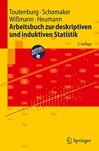 Imagen de archivo de Arbeitsbuch zur deskriptiven und induktiven Statistik (Springer-Lehrbuch) (German Edition) a la venta por medimops