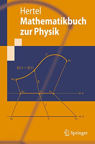 Stock image for Mathematikbuch zur Physik (Springer-Lehrbuch) (German Edition) for sale by medimops