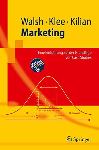Imagen de archivo de Marketing: Eine Einfhrung auf der Grundlage von Case Studies (Springer-Lehrbuch) (German Edition) a la venta por medimops