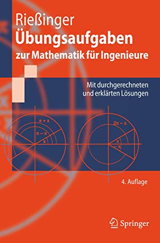 Beispielbild fr bungsaufgaben zur Mathematik fr Ingenieure: Mit durchgerechneten und erklrten Lsungen (Springer-Lehrbuch) zum Verkauf von Buchmarie