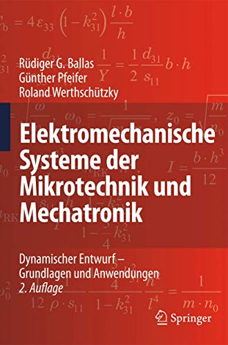 9783540893172: Elektromechanische Systeme der Mikrotechnik und Mechatronik: Dynamischer Entwurf - Grundlagen und Anwendungen