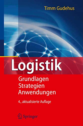 Stock image for Logistik: Grundlagen - Strategien - Anwendungen for sale by medimops