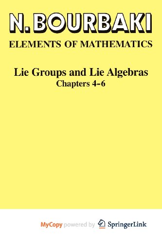 Lie Groups and Lie Algebras: Chapters 4-6 (9783540895312) by Bourbaki, N.