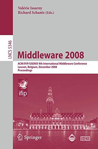 Middleware 2008 - Issarny, ValÃ©rie|Schantz, Richard E.