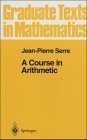 9783540900405: A Course in Arithmetic: Vol 7