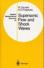 9783540902324: Supersonic Flow and Shock Waves: v. 21