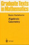 Algebraic Geometry. Graduate Texts in Mathematics, Vol.52. - Hartshorne, Robin