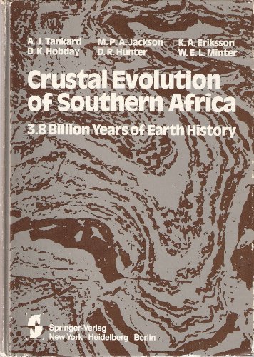9783540906087: Crustal Evolution of Southern Africa: 3.8 Billion Years of Earth History