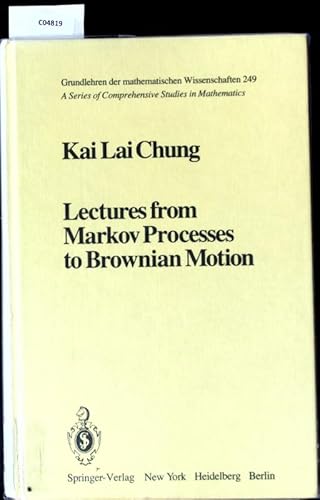 9783540906186: Lectures from Markov Processes to Brownian Motion