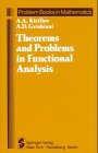 Theorems and Problems in Functional Analysis (9783540906384) by A.A. Kirillov; A.D. Gvishiani