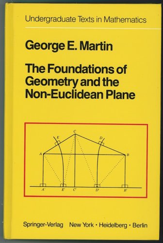 9783540906940: The Foundations of Geometry and the Non-Euclidean Plane