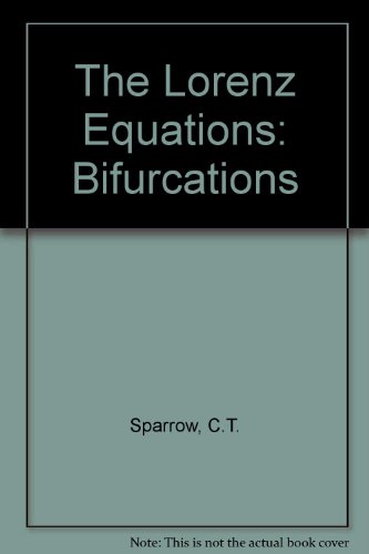 9783540907756: The Lorenz Equations: Bifurcations