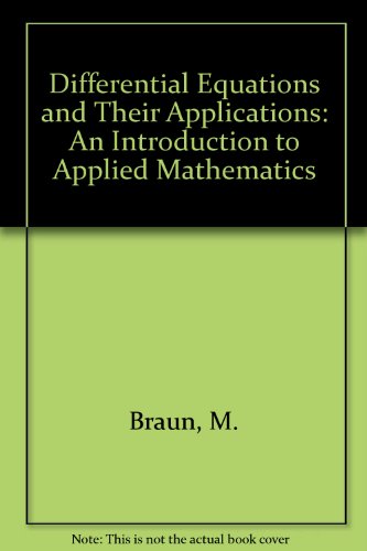 Beispielbild für Differential Equations and Their Applications: An Introduction to Applied Mathematics zum Verkauf von Wonder Book