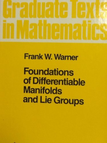 9783540908944: Foundations of Differentiable Manifolds and Lie Graphs (Graduate Texts in Mathematics)