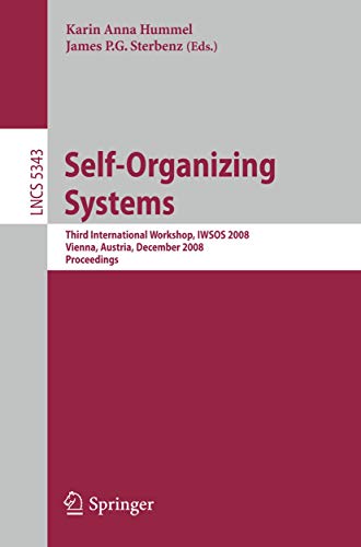 Imagen de archivo de Self-Organizing Systems: Third International Workshop, Iwsos 2008, Vienna, Austria, December 10-12, 2008 a la venta por Basi6 International