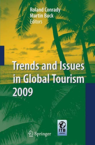 Stock image for Trends and Issues in Global Tourism 2009 for sale by Phatpocket Limited