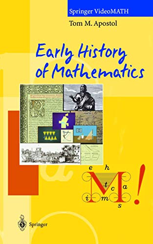 Early History of Mathematics (9783540926481) by [???]