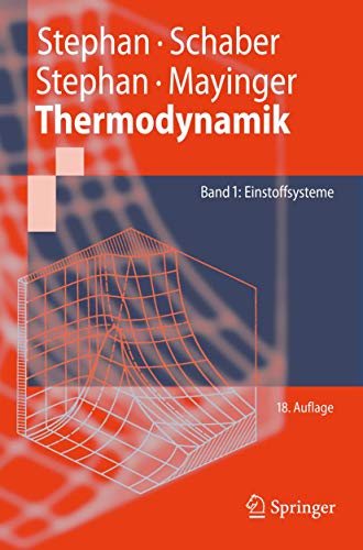 9783540928942: Thermodynamik: Grundlagen Und Technische Anwendungen Band 1: Einstoffsysteme (Springer-lehrbuch)