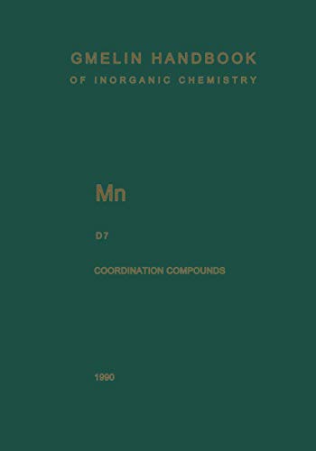 Beispielbild fr Gmelin Handbook of Inorganic and Chemistry, Mn Manganese D7 (Volume D7) zum Verkauf von Anybook.com