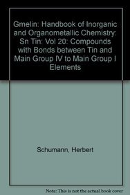 Beispielbild fr Gmelin Handbook of Inorganic and Organometallic Chemistry. Sn. Organotin Compounds. Part 20. zum Verkauf von Gast & Hoyer GmbH