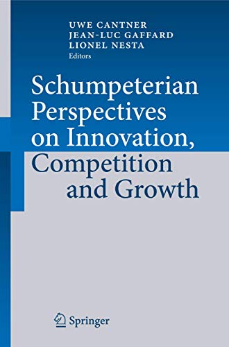 9783540937760: Schumpeterian Perspectives on Innovation, Competition and Growth