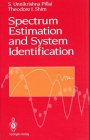 Stock image for Spectrum Estimation and System Identification for sale by Zubal-Books, Since 1961