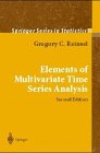 9783540940630: Elements of Multivariate Time Series Analysis (Springer Series in Statistics)