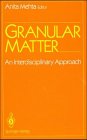 9783540940654: Granular Matter: An Interdisciplinary Approach