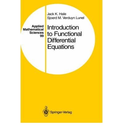 9783540940760: Introduction to Functional Differential Equations: v. 99