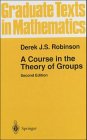 9783540940920: A Course in the Theory of Groups (Graduate Texts in Mathematics)