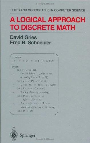 9783540941156: Logical Approach to Discrete Mathematics (Texts and Monographs in Computer Science)