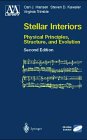 Stellar Interiors Physical principles, structure, and evolution