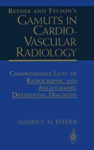 Stock image for Reeder And Felson's Gamuts in Cardiovascular Radiology for sale by Books Puddle