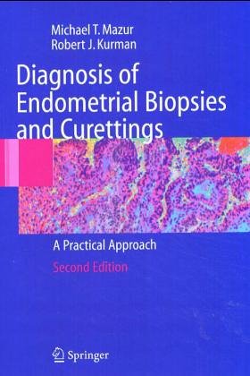 9783540942306: Diagnosis of Endometrial Biopsies and Curettings: A Practical Approach