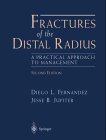 9783540942399: FRACTURES OF THE DISTAL RATIUS - A PRACTICAL APPROACH TO MANAGEMENT