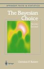 9783540942962: The Bayesian Choice: A Decision-Theoretic Motivation (Springer Texts in Statistics)