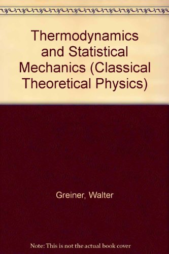 9783540942993: Thermodynamics and Statistical Mechanics