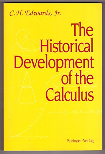 9783540943136: The Historical Development of the Calculus