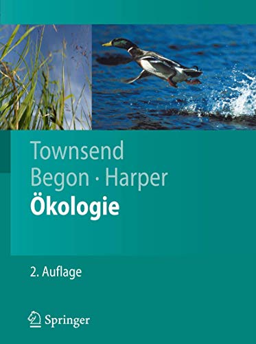 Ã–kologie (Springer-Lehrbuch) (German Edition) (9783540958963) by Colin R. Townsend; Michael Begon; John L. Harper