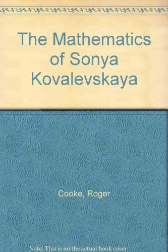 Beispielbild fr The Mathematics of Sonya Kovalevskaya zum Verkauf von Buchpark