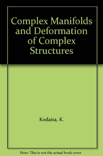 9783540961888: Complex Manifolds and Deformation of Complex Structures