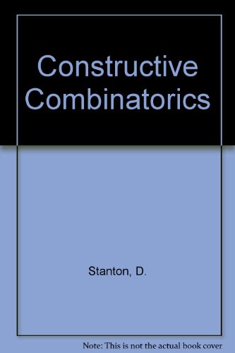 Beispielbild fr Constructive Combinatorics zum Verkauf von Buchpark