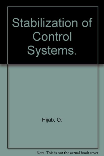 Imagen de archivo de Stabilization of Control Systems. a la venta por Wissenschaftl. Antiquariat Th. Haker e.K