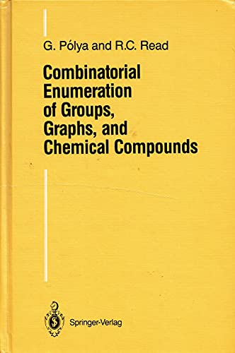 Combinatorial Enumeration of Groups Graph (9783540964131) by George PÃ³lya