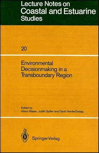 Stock image for Environmental Decision-Making in a Transboundary Region for sale by Riverby Books