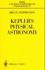 9783540965411: Kepler's Physical Astronomy