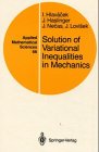 9783540965978: Solution of Variational Inequalities in Mechanics
